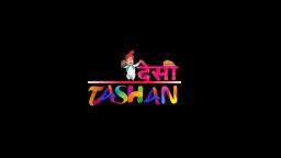 Desi Tashan